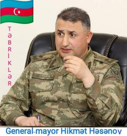 9  general-mayor Hikmət Həsənovun doğum Günüdür. 45 illik yubileyidir