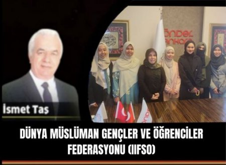 DÜNYA MÜSLÜMAN GENÇLER VE ÖĞRENCİLER FEDERASYONU (IIFSO)