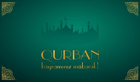 Qurban bayramınız mübarək olsun!