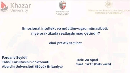 Dövlət Proqramı çərçivəsində Aberdeen Universitetində təhsil alan doktorantın elmi-praktik seminarı keçiriləcək