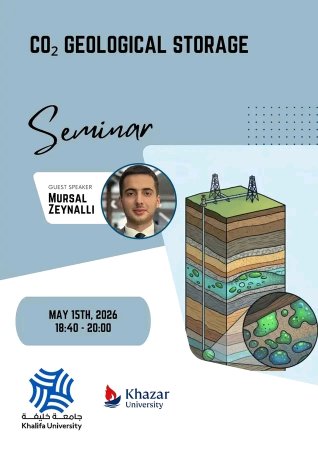 Dövlət Proqramı çərçivəsində Birləşmiş Ərəb Əmirliklərinin Khalifa University-də təhsil alan doktorantın seminarı təşkil ediləcək